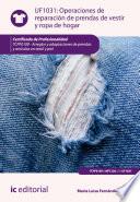 Operaciones de reparación de prendas de vestir y ropa de hogar. TCPF0109