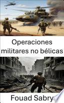 Operaciones militares no bélicas