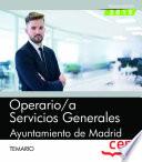 Operario/a Servicios Generales. Ayuntamiento de Madrid. Temario