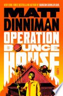 Operation Bounce House