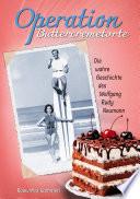 Operation Buttercremetorte