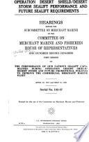 Operation Desert Shield/Desert Storm Sealift Performance and Future Sealift Requirements