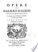 Opere di Galileo Galilei divise in quattro tomi