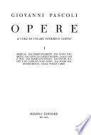 Opere: Myricae. Dai Primi poemetti. Dai Nuovi poemetti. Dai Canti di Castelvecchio. Dalle Odi e inni. Dai Poemi conviviali. Dai Poemi italici e Le canzoni de re Enzo. Dai Poemi del Risorgimento. Dalle Poesie varie