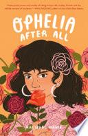 Ophelia After All