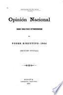 Opinión nacional sobre facultades extraordinarias del poder ejecutivo - 1904