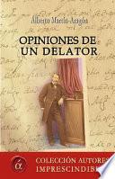 Opiniones de un delator