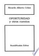 Oportunidad y otros cuentos