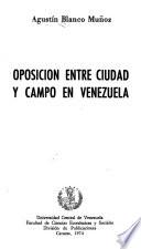 Oposición entre ciudad y campo en Venezuela