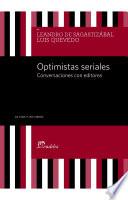 Optimistas seriales