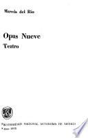 Opus nueve