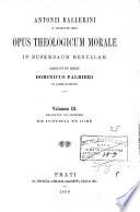 Opus theologicum morale in Busembaum medullam