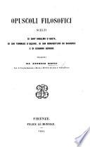 Opuscoli filosofici scelti di Sant'Anselmo d'Aosta, di San Tommaso d'Aquino, di San Bonaventura da Bagnorea e di G. Gersone. Tradotti da A. Rossi
