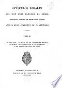 Opúsculos legales del rey Don Alfonso el Sabio