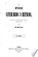 Opúsculos literarios i críticos