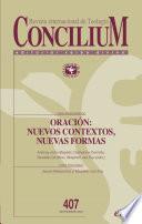 Oración: nuevos contextos, nuevas formas