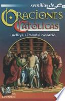 Oraciones Catolicas