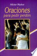 Oraciones Para Pedir Perdon