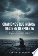 Oraciones que nunca reciben respuesta