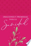 Oraciones y promesas para la sanidad