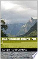 Oracle HCM Cloud Concepts - Part 7