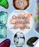 ORACULO CRISTALES DE COMPAÑIA+CARTAS
