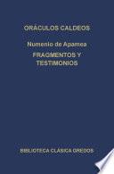 Oráculos caldeos. Fragmentos y testimonios.
