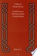 Oral Poetry and Narratives from Central Arabia, Volume 2 Story of a Desert Knight