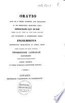 Oratio quam die IV mensis Novembris anni MDCCCXXXIV in æde metropolitana Mechliniensi habuit Petrus-Franc.-Xav. de Ram ... quum ... Engelbertus archiepiscopus Mechliniensis et primas Belgii ... universitatem Catholicam inauguraret