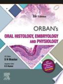 Orban's Oral Histology & Embryology - E-Book