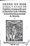 Orden de bien casar, y avisos de casados (etc.)