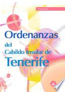 Ordenanzas Del Cabildo Insular de Tenerife. Temario