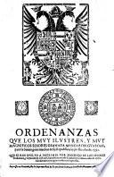 Ordenanzas que los moy ilustres ... Señores Granada mandaron guardar, para la buena governcion de su Republica, impressas año 1552