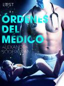 Órdenes del médico - Relato erótico