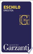 Orestea (Agamennone – Coefore – Eumenidi)
