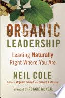Organic Leadership