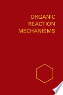 Organic Reaction Mechanisms 1984