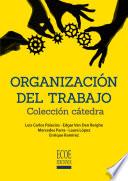 Organización del trabajo - 1ra edición