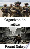 Organización militar