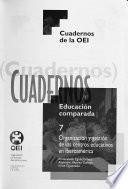Organización y gestión de los centros educativos en Iberoamerica