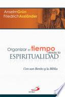 Organizar el tiempo desde la espiritualidad