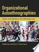 Organizational Autoethnographies