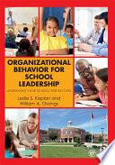 Organizational Behavior for School Leadership