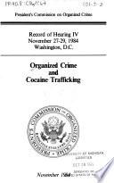 Organized Crime and Cocaine Trafficking