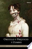 Orgullo y prejuicio y zombis