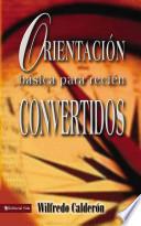 Orientación Básica para Recién Convertidos
