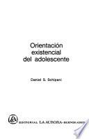 Orientación existencial del adolescente