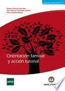 Orientación familiar y acción tutorial