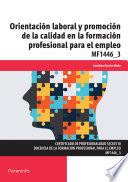 Orientación laboral y promoción de la calidad en la formación profesional para el empleo