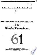 Orientaciones y tendencias de la novela venezolana